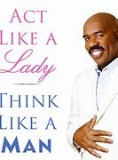 Featured image for steve harvey act like a woman think like a man